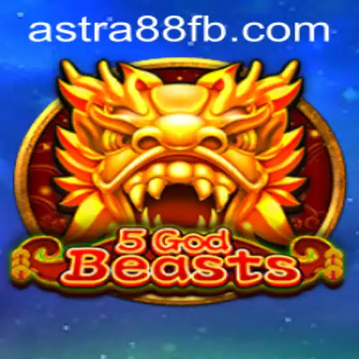 Unveiling the Mystique of 5GodBeasts: An In-depth Guide to Astra88 - Login