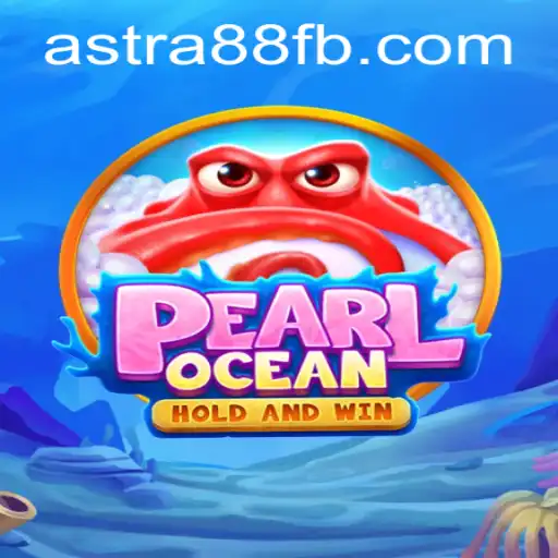 Explore the Enchanting World of PearlOcean: An In-Depth Look at Astra88 - Login and Gameplay